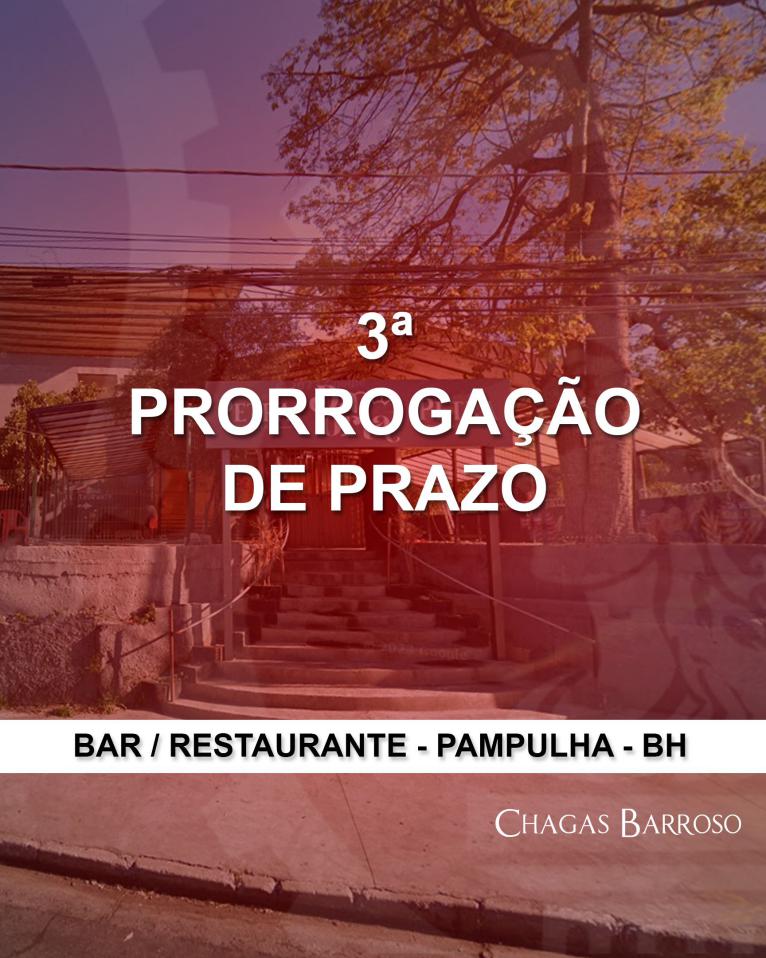PRORROGAÇÃO DE PRAZO BAR - RESTAURANTE - PAMPULHA - BH