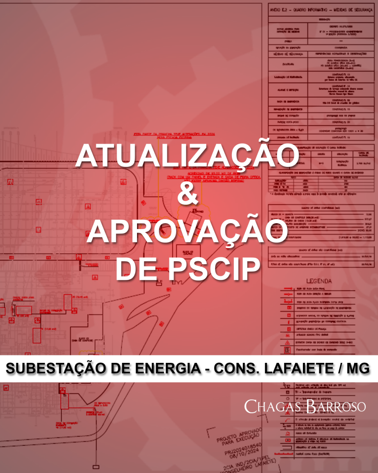 ATUALIZAÇÃO & APROVAÇÃO DE PSCIP SUBESTAÇÃO DE ENERGIA - CONS LAFAIETE - MG