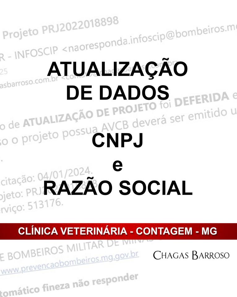 ATUALIZAÇÃO DE DADOS CNPJ e RAZÃO SOCIAL-CLÍNICA VETERINÁRIA - CONTAGEM - MG