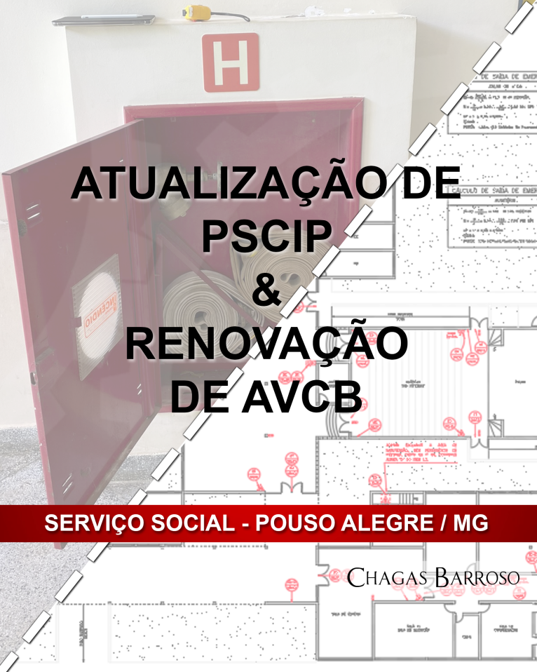 ATUALIZAÇÃO DE PSCIP & RENOVAÇÃO DE AVCB-SERVIÇO SOCIAL - POUSO ALEGRE - MG