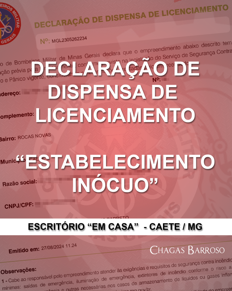 DECLARAÇÃO DE DISPENSA DE LICENCIAMENTO “ESTABELECIMENTO INÓCUO” ESCRITÓRIO “EM CASA”  - CAETE - MG