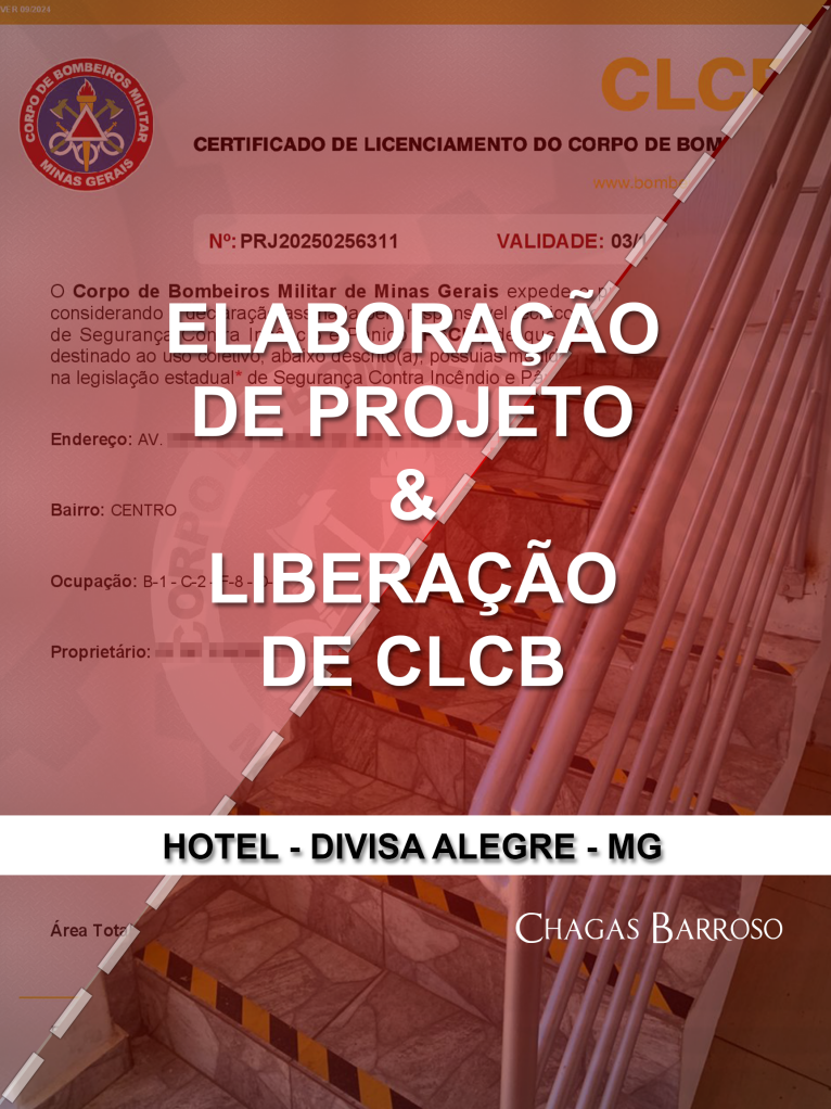 ELABORAÇÃO DE PROJETO & LIBERAÇÃO DE CLCB HOTEL - DIVISA ALEGRE - MG - ENGENHEIRO LEVI DAS CHAGAS BARROSO FILHO