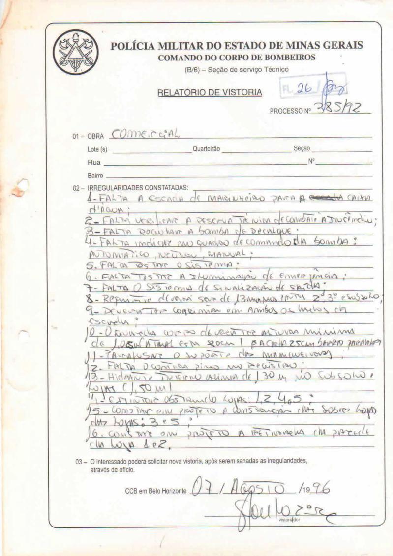 Relatório de vistoria emitido em 1996 pela Policia Militar do Estado de Minas Gerais - Comando do Corpo de Bombeiros
