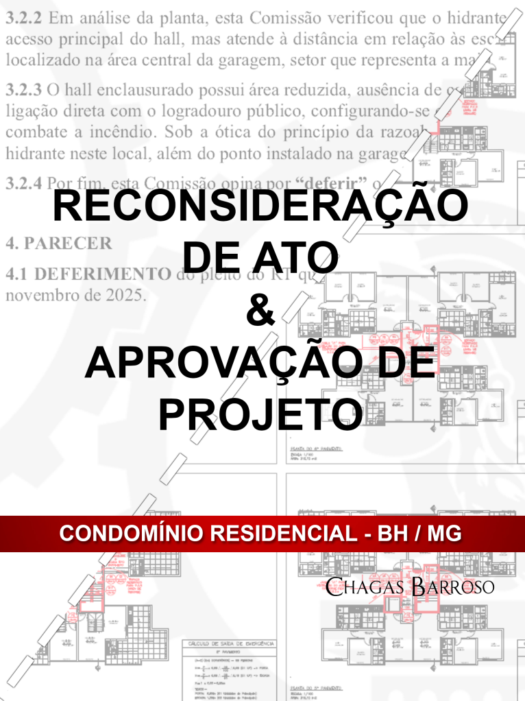 RECONSIDERAÇÃO DE ATO & APROVAÇÃO DE PROJETO - CONDOMÍNIO RESIDENCIAL - BH - MG - ENGENHEIRO - LEVI DAS CHAGAS BARROSO FILHO