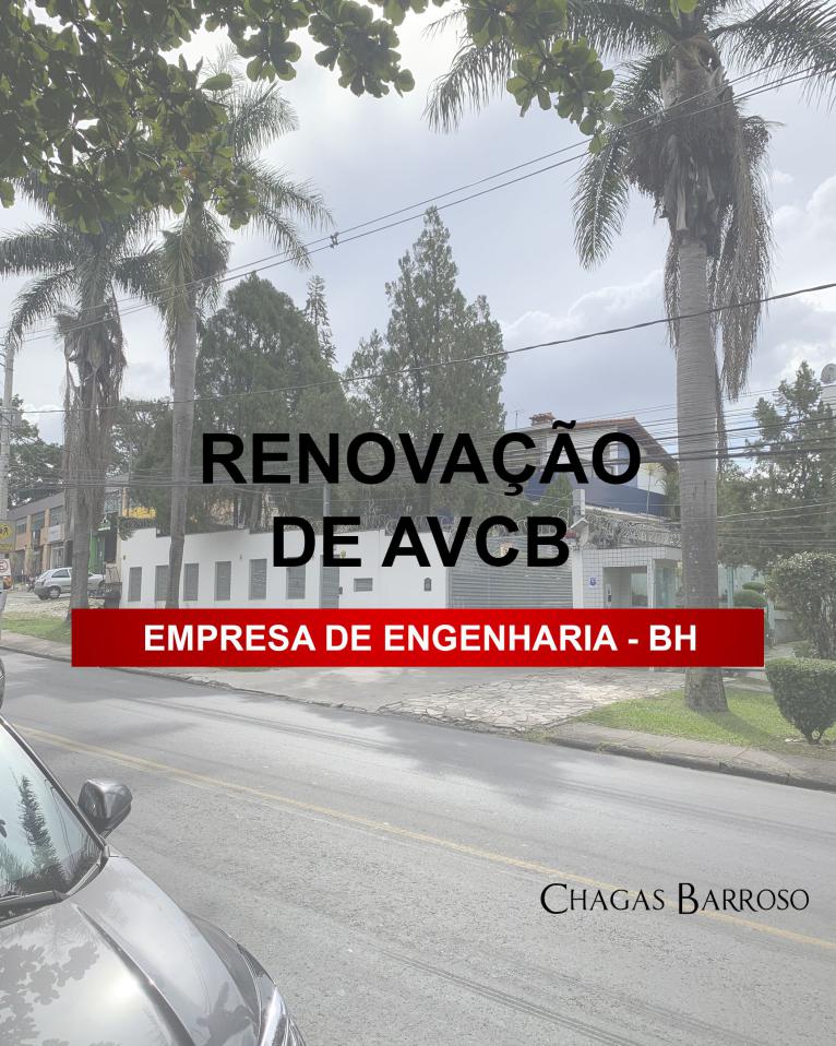RENOVAÇÃO DE AVCB EMPRESA DE ENGENHARIA - BH