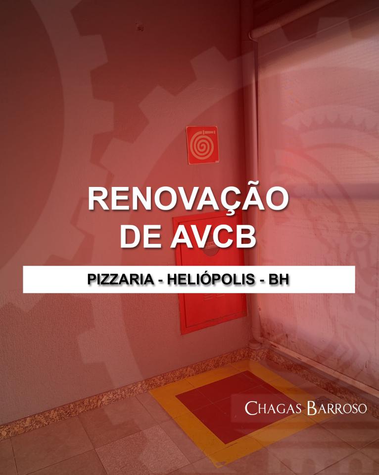 RENOVAÇÃO DE AVCB PIZZARIA - HELIÓPOLIS - BH